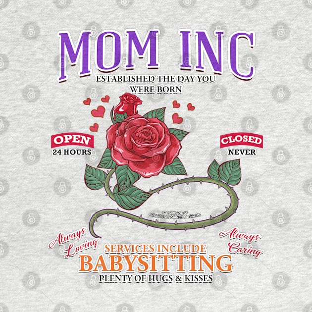 Mom Inc Services Include Babysitting Funny Mothers Day Novelty Gift by Airbrush World